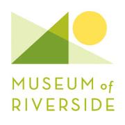 City of Riverside- MUSEUM City of Riverside- MUSEUM
