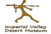 Imperial Valley Desert Museum Imperial Valley Desert Museum