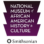 National Museum of African American History and Culture National Museum of African American History and Culture