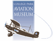 College Park Aviation Museum College Park Aviation Museum