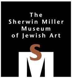 The Sherwin Miller Museum of Jewish Art